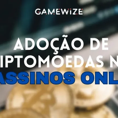 Adoção de criptomoedas nos cassinos online brasileiros cresce 150% no último ano